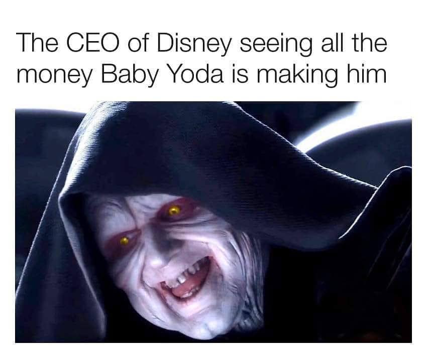 This meme is a humorous image that juxtaposes the idea of a powerful and intimidating figure, Darth Sidious (also known as Emperor Palpatine), with the idea of being a "boss" who is only in it for the money. The text above the image reads, "The CEO of Disney: 'I'm not in this for the fans, I'm in it for the merchandising'". The image shows Darth Sidious from the Star Wars franchise, but with a Disney-themed twist, implying that the CEO of Disney is motivated by financial gain rather than a love for the fans or the art of filmmaking.